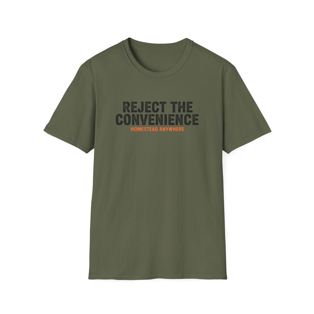 Reject the Convenience T-Shirt