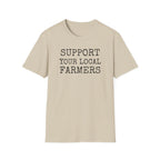 Support Your Local Farmers T-Shirt