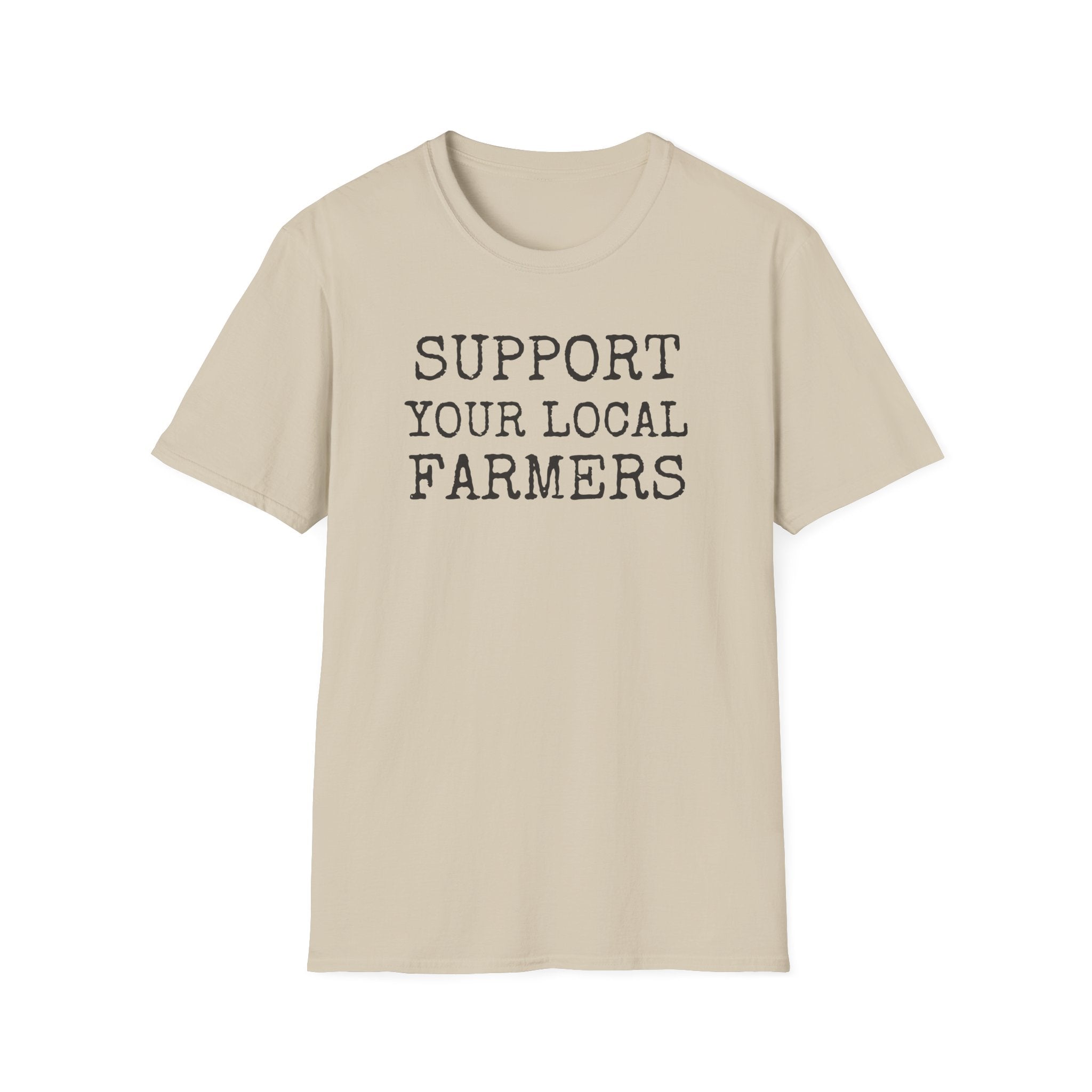 Support Your Local Farmers T-Shirt