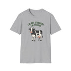 I'm Not Stubborn T-Shirt