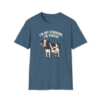 I'm Not Stubborn T-Shirt