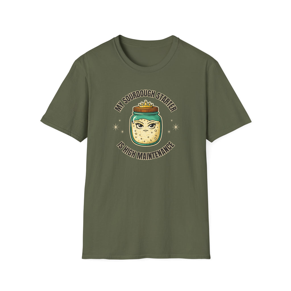 High Maintenance Sourdough T-Shirt