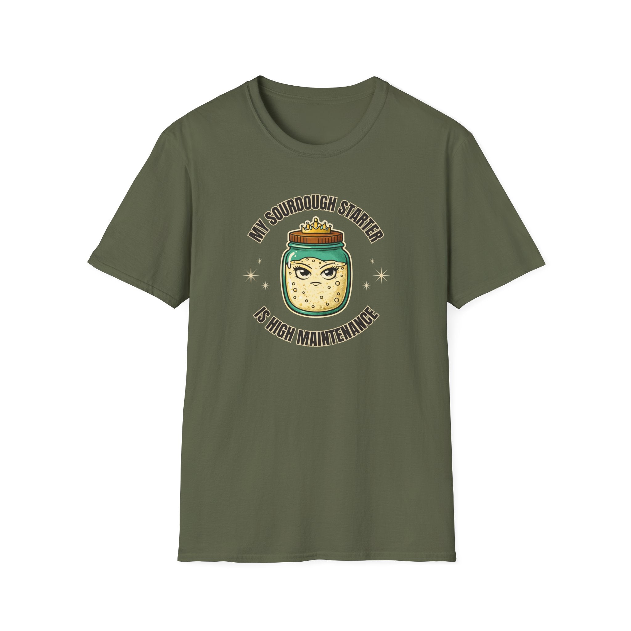 High Maintenance Sourdough T-Shirt
