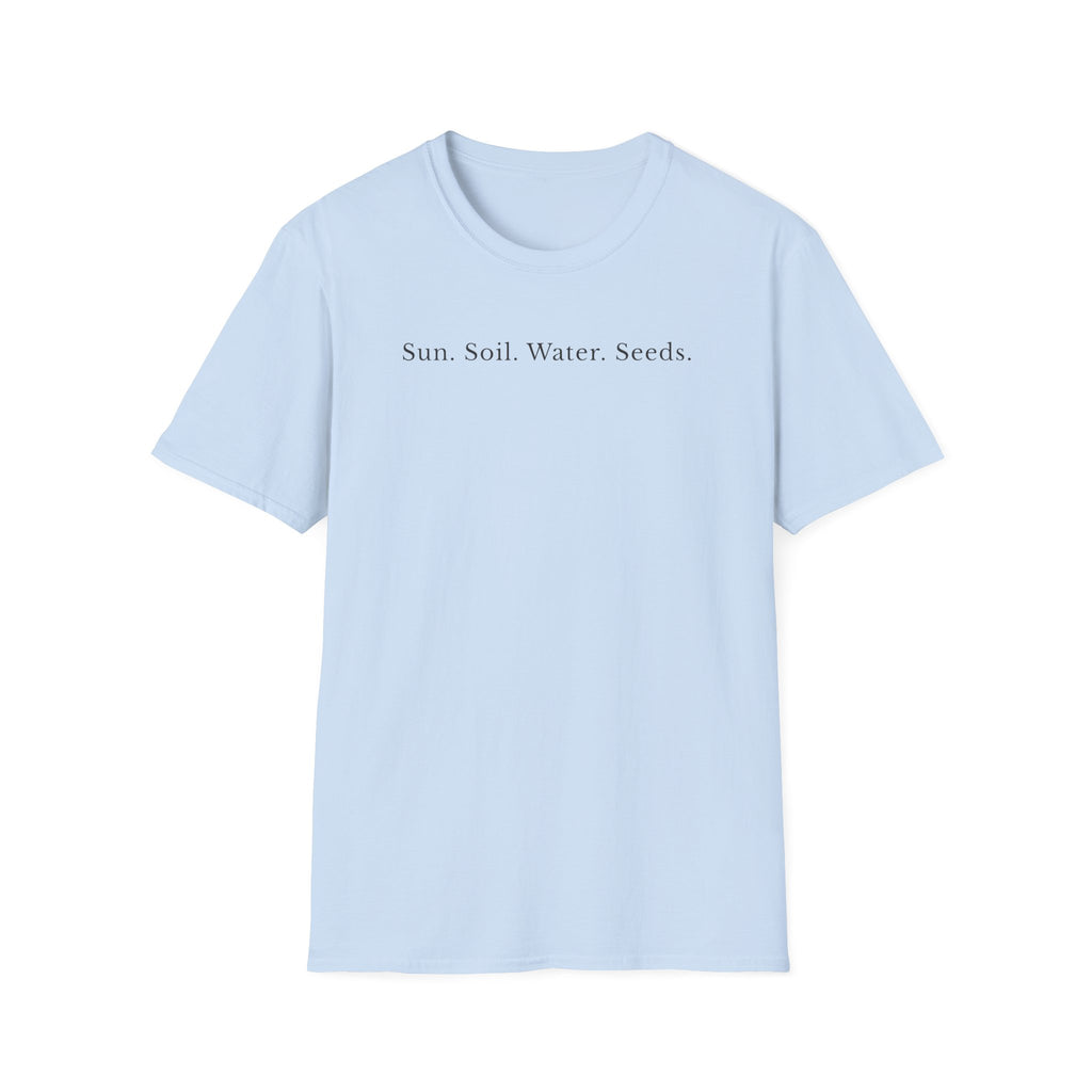 Sun Soil Water Seeds T-Shirt