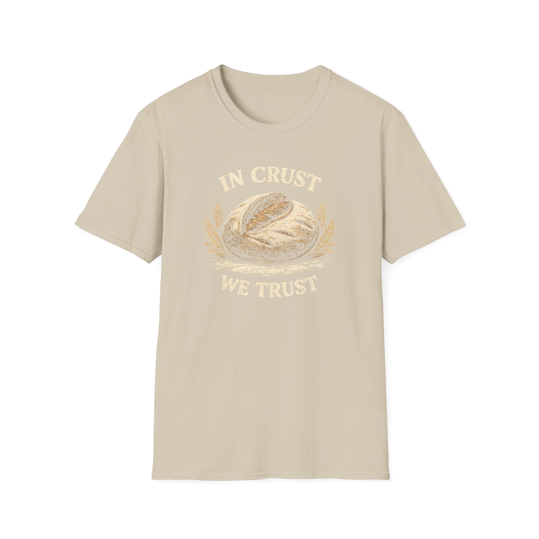 In Crust We Trust T-Shirt