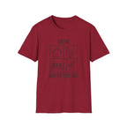 Grow Where You Are T-Shirt