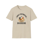 Easily Distracted by Chickens T-Shirt