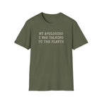 Talking to the Plants T-Shirt