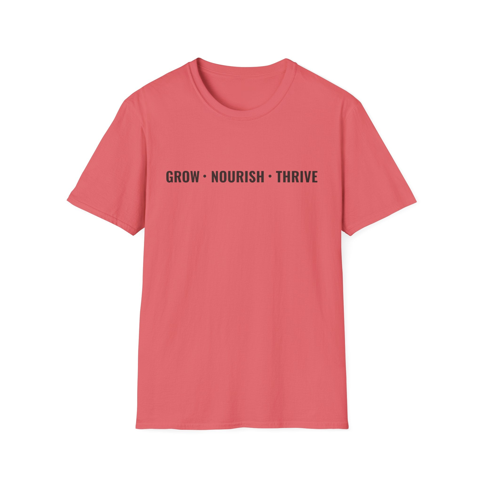 Grow Nourish Thrive T-Shirt