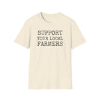 Support Your Local Farmers T-Shirt