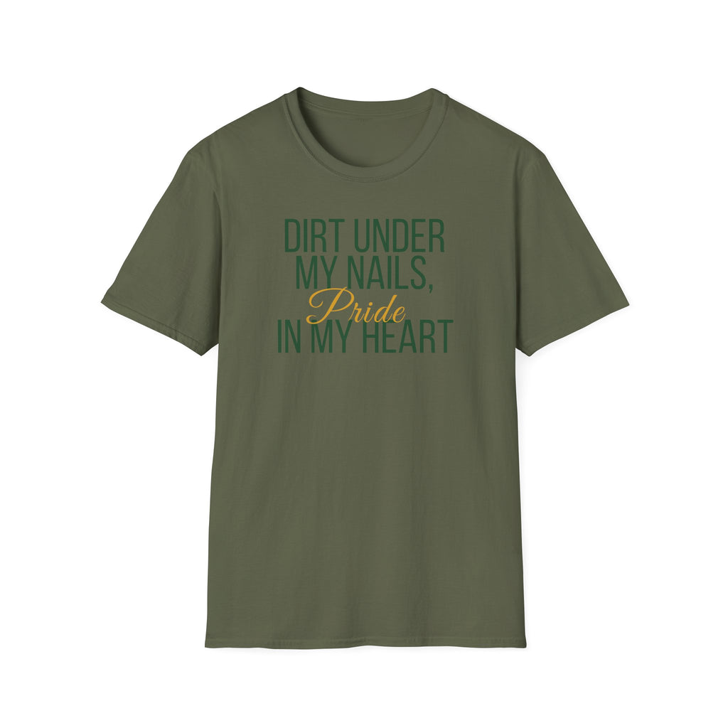 Dirt Under My Nails T-Shirt
