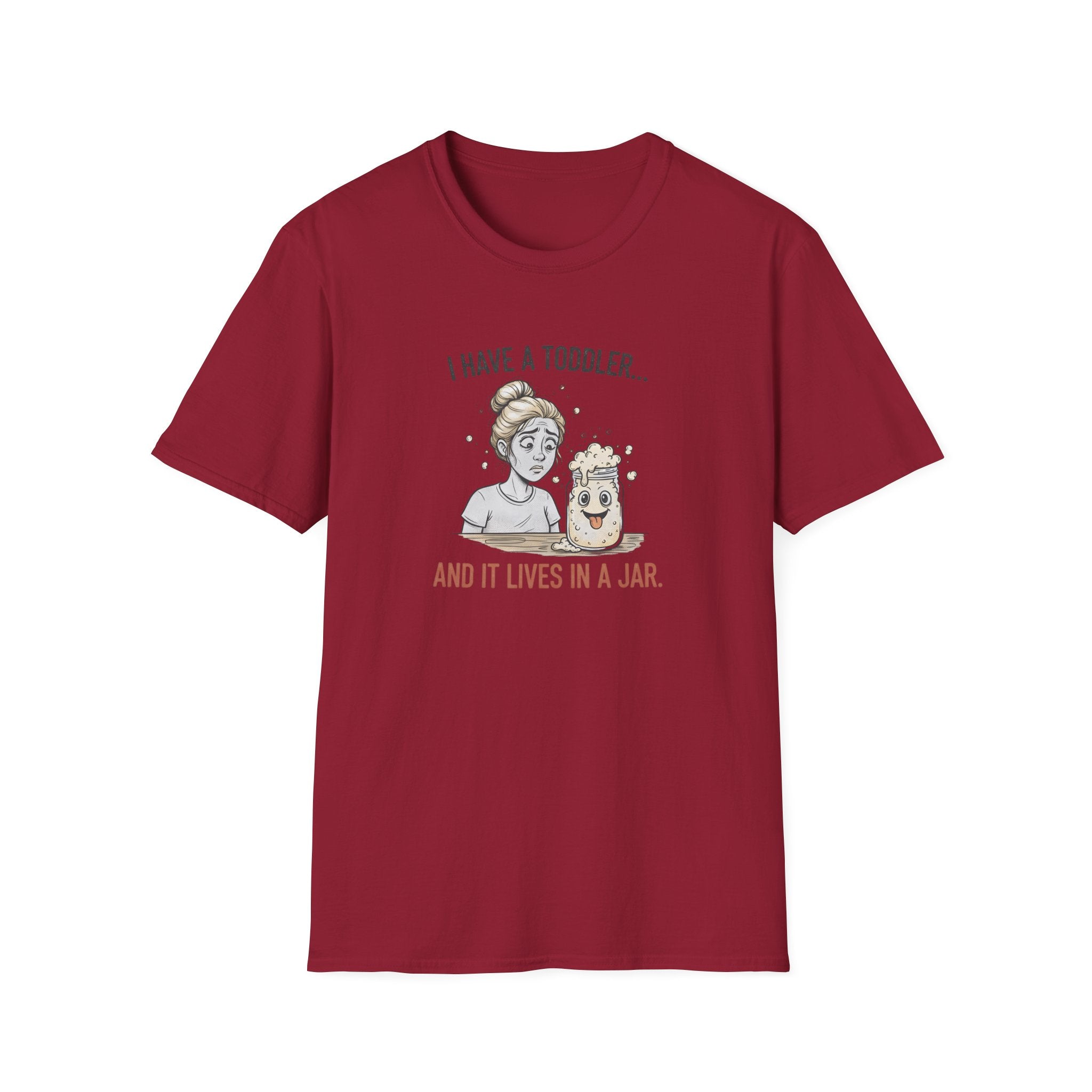 I Have a Toddler T-Shirt