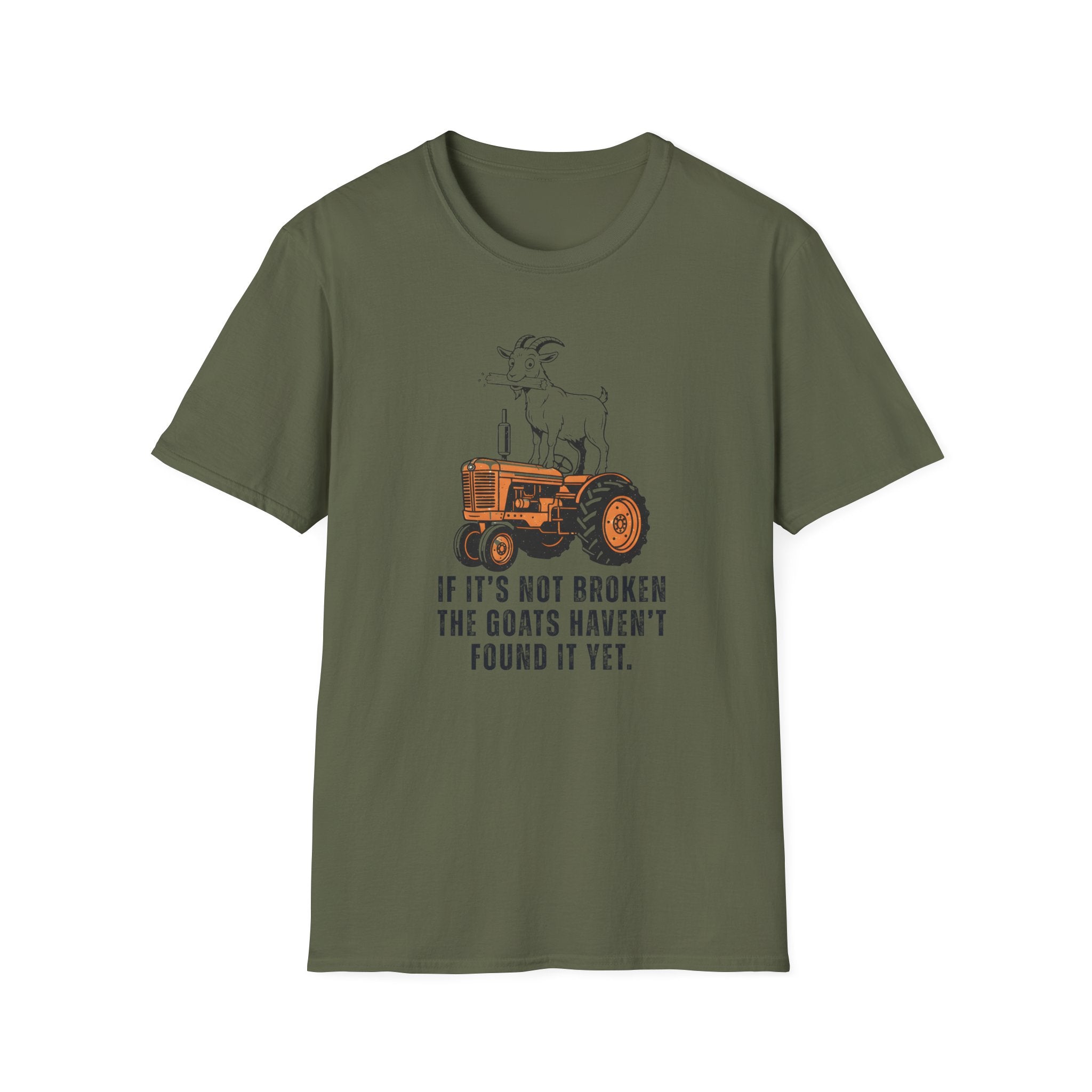 If It's Not Broken T-Shirt