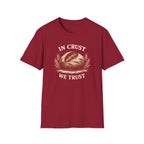 In Crust We Trust T-Shirt