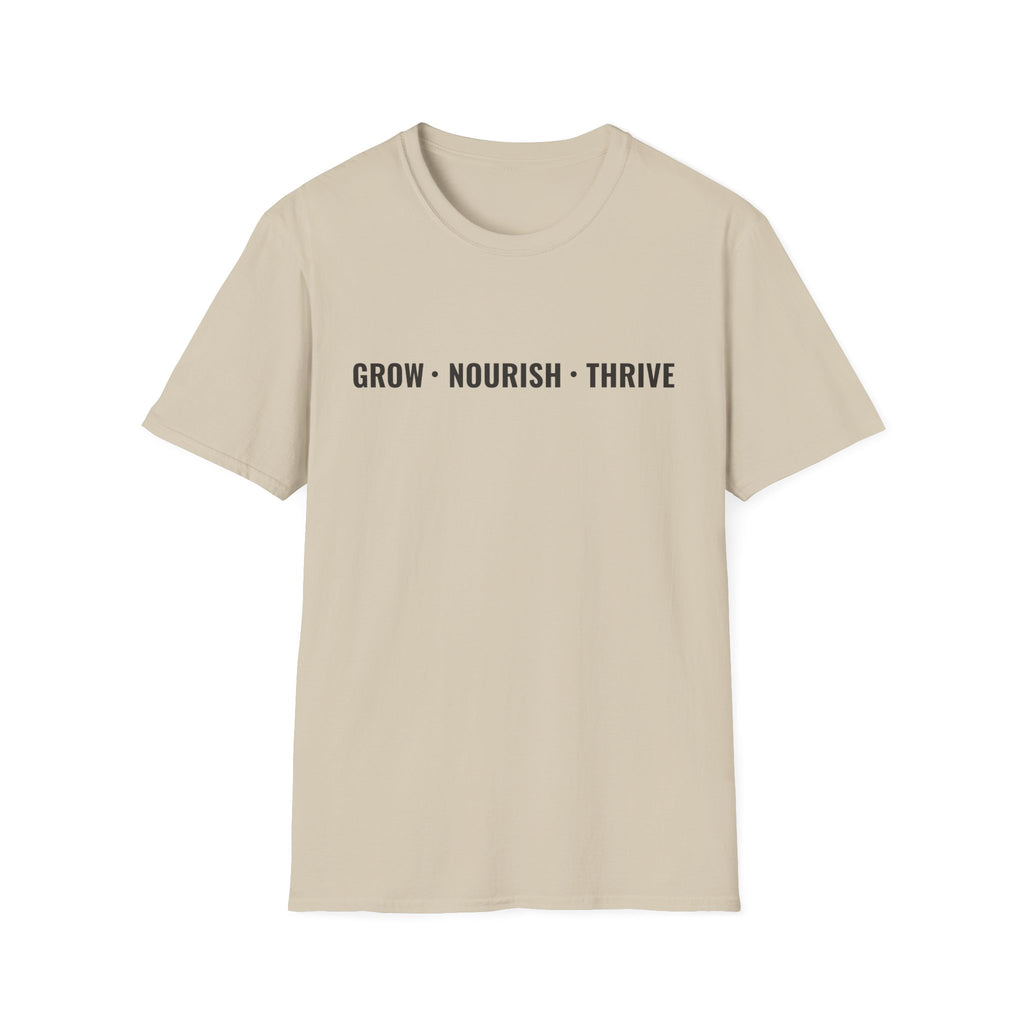 Grow Nourish Thrive T-Shirt