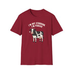 I'm Not Stubborn T-Shirt