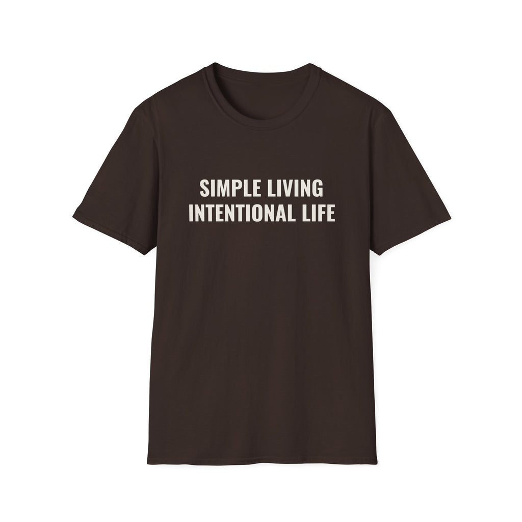 Simple Living Intentional Life T-Shirt