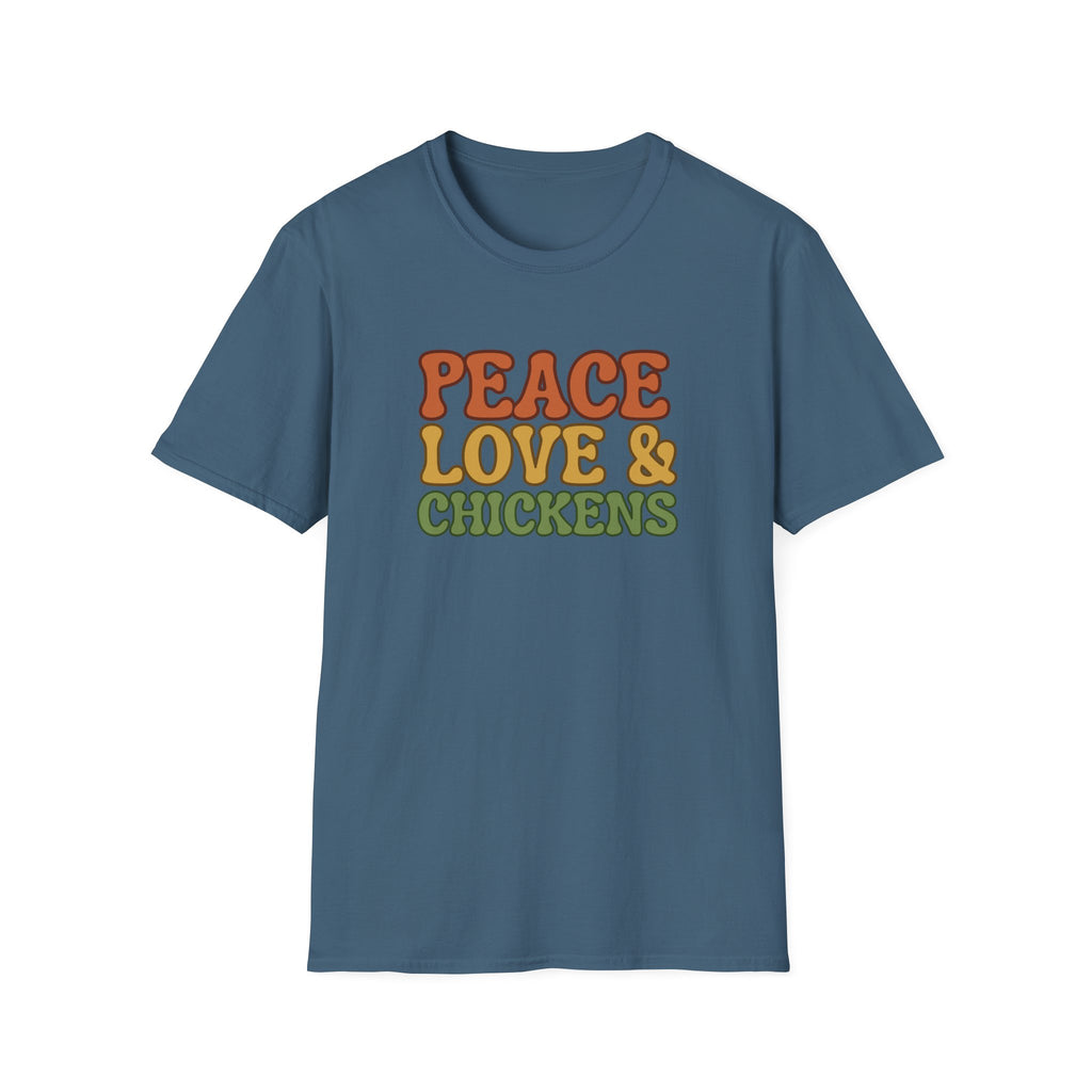 Peace Love & Chickens T-Shirt