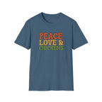 Peace Love & Chickens T-Shirt