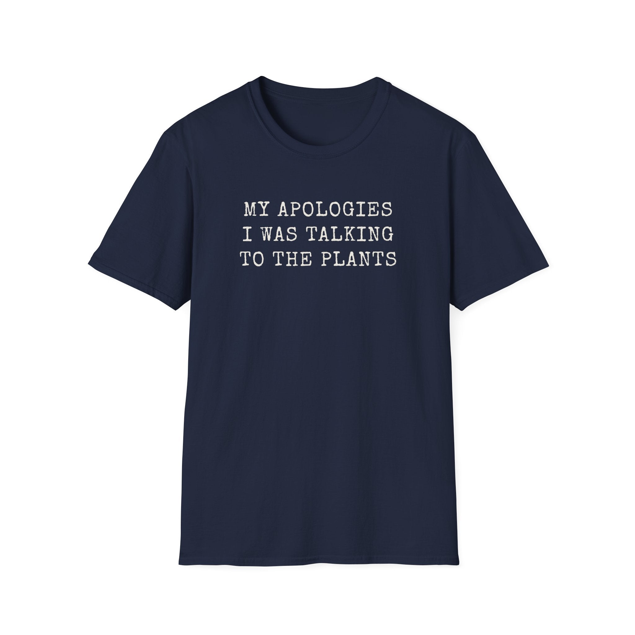 Talking to the Plants T-Shirt