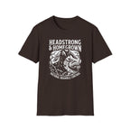 Headstrong & Homegrown T-Shirt