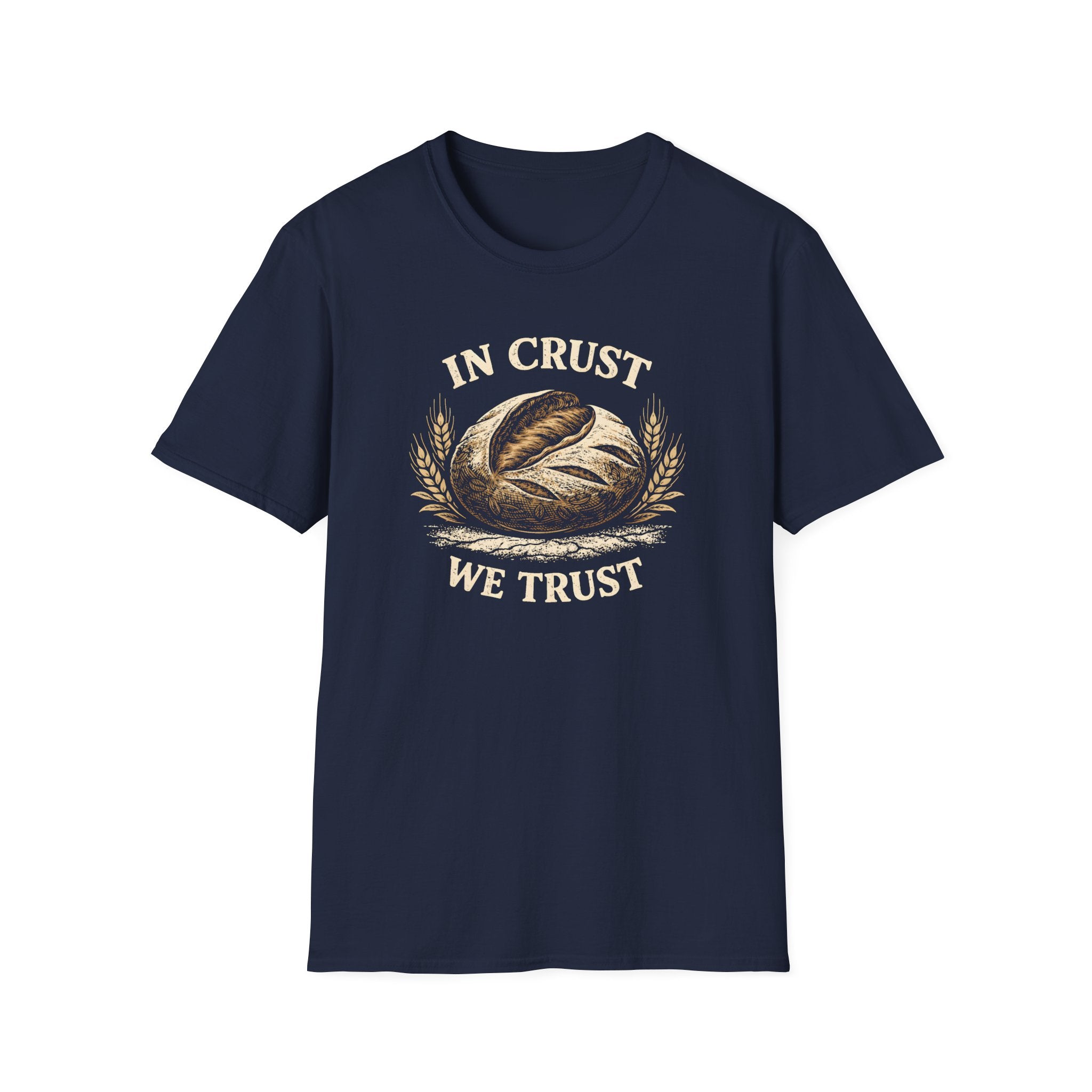 In Crust We Trust T-Shirt