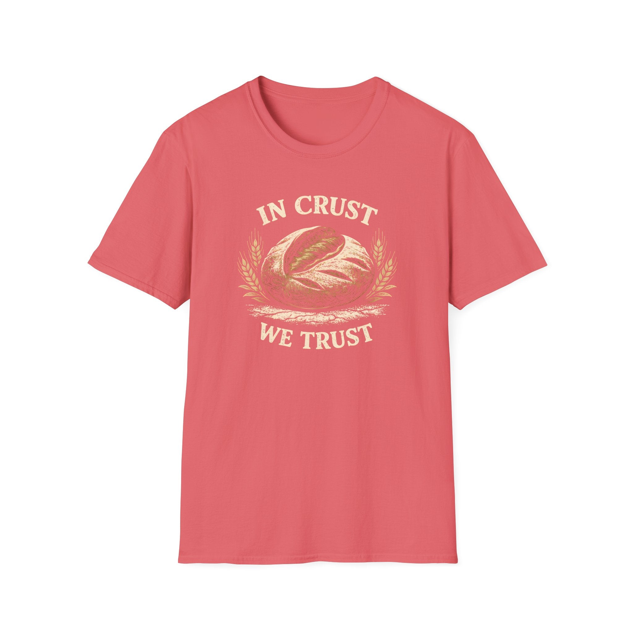 In Crust We Trust T-Shirt