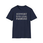 Support Your Local Farmers T-Shirt