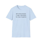 Talking to the Plants T-Shirt