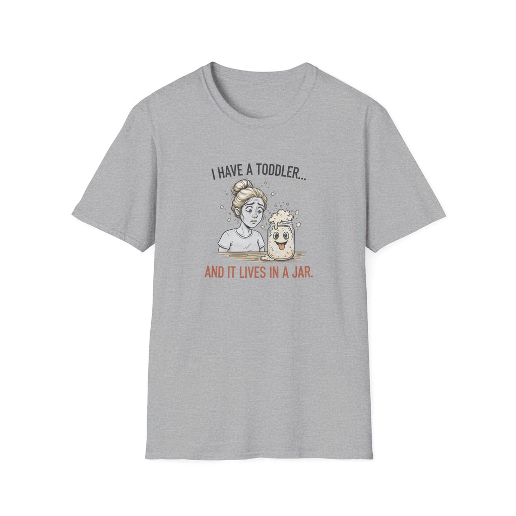 I Have a Toddler T-Shirt