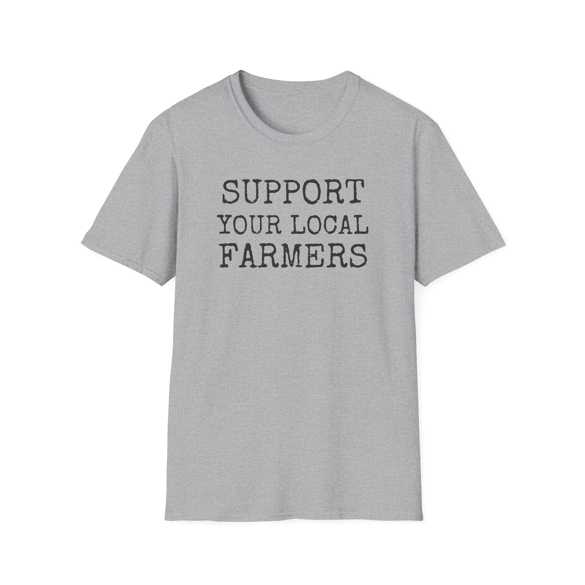 Support Your Local Farmers T-Shirt