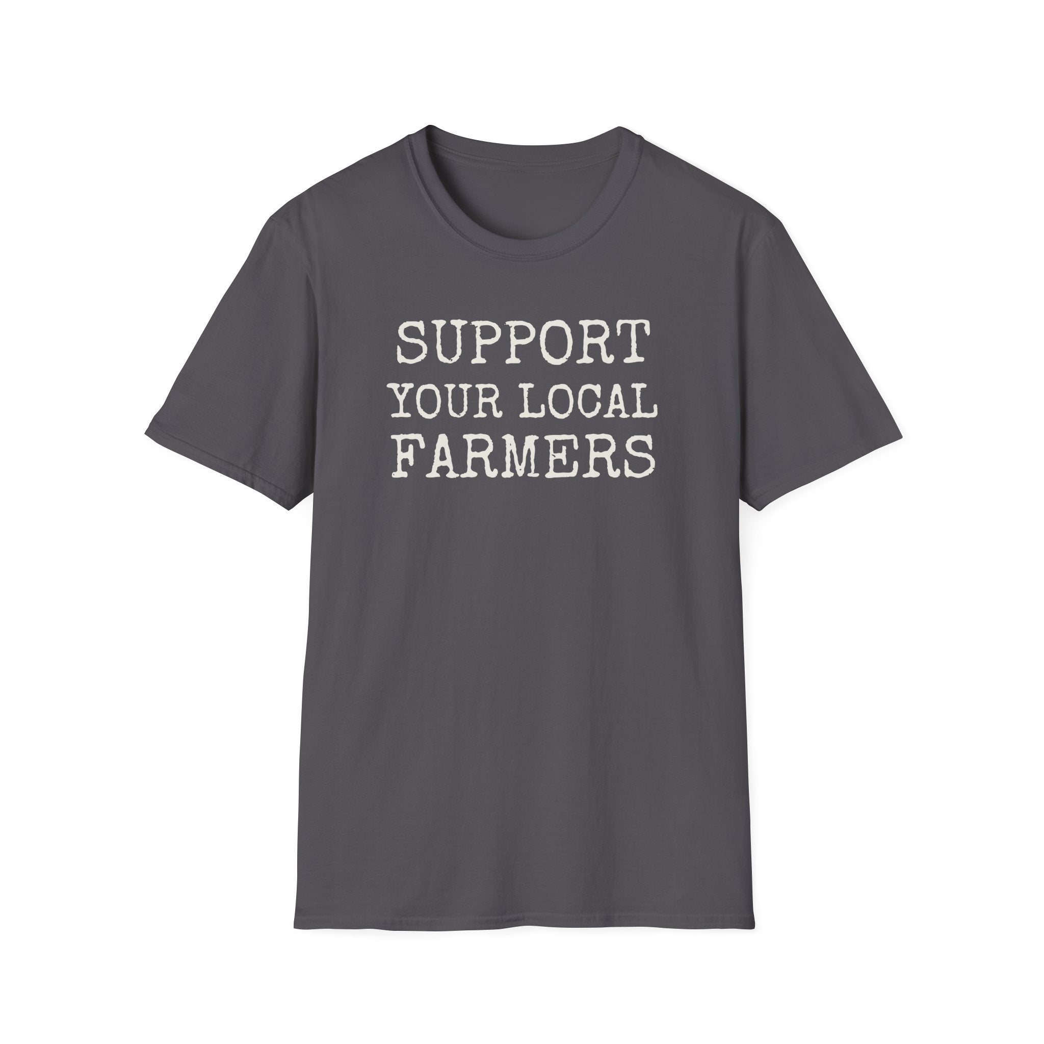 Support Your Local Farmers T-Shirt
