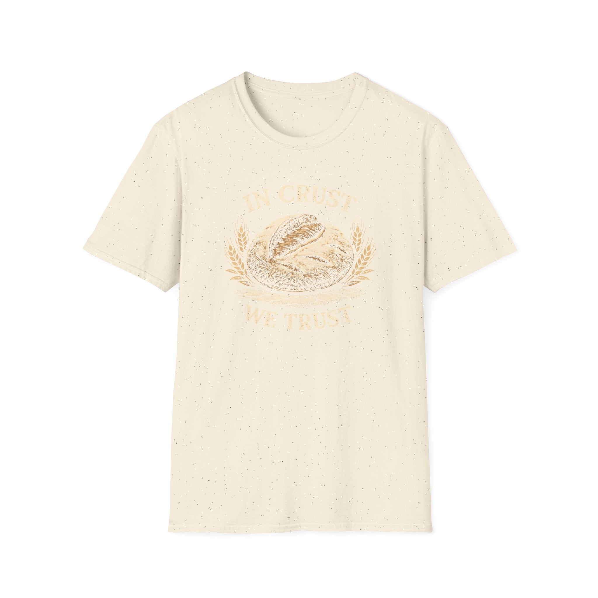 In Crust We Trust T-Shirt