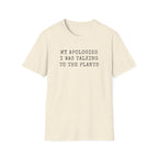 Talking to the Plants T-Shirt