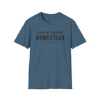 Home Sweet Homestead T-Shirt