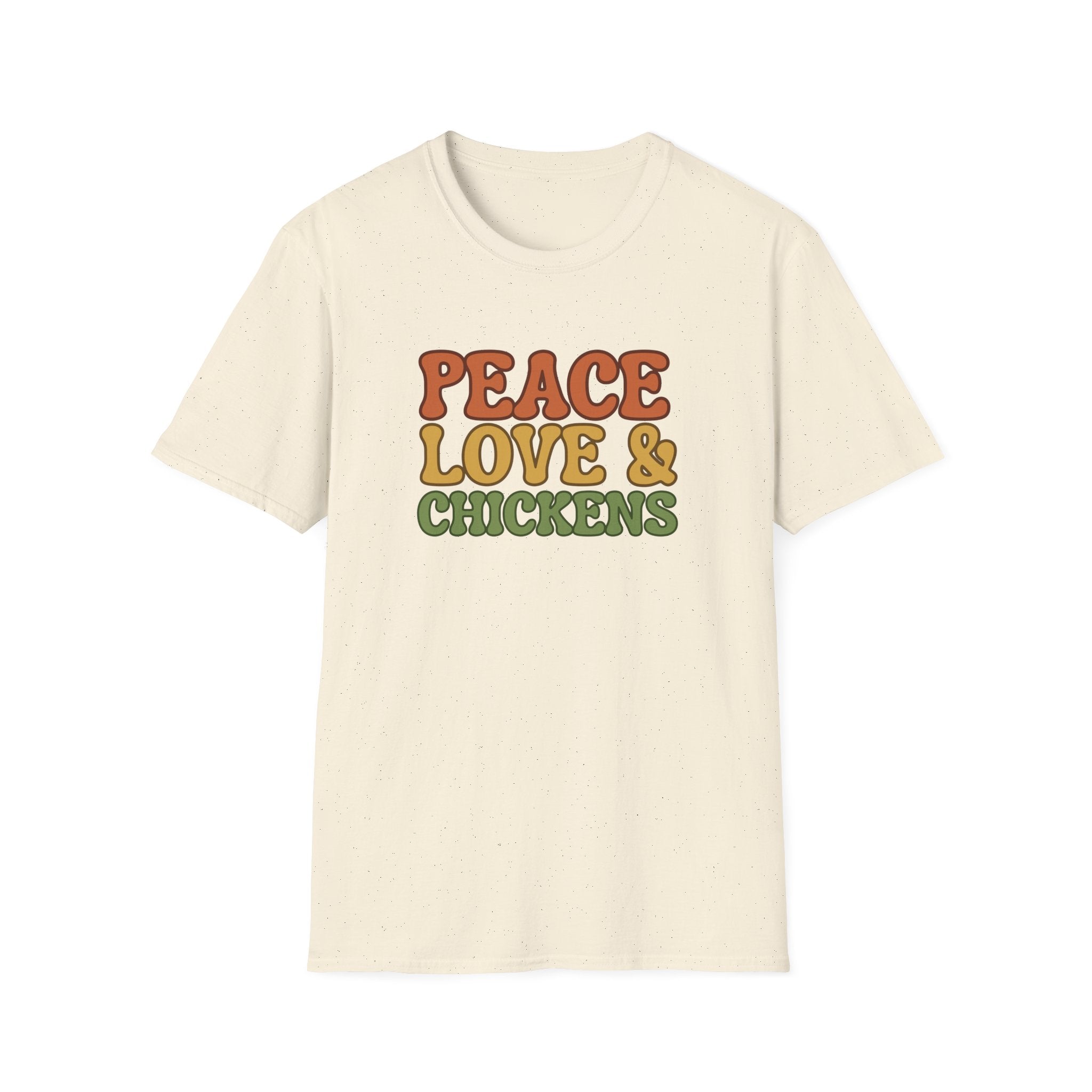 Peace Love & Chickens T-Shirt