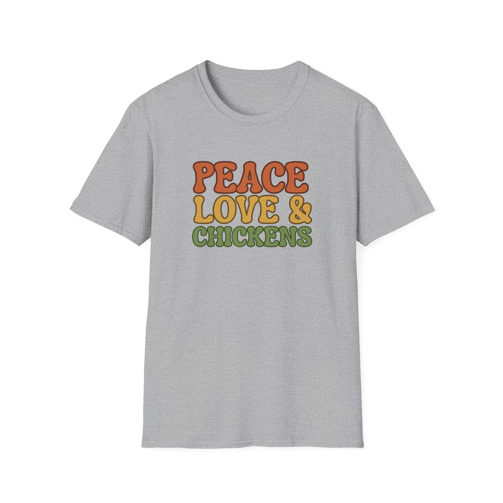Peace Love & Chickens T-Shirt