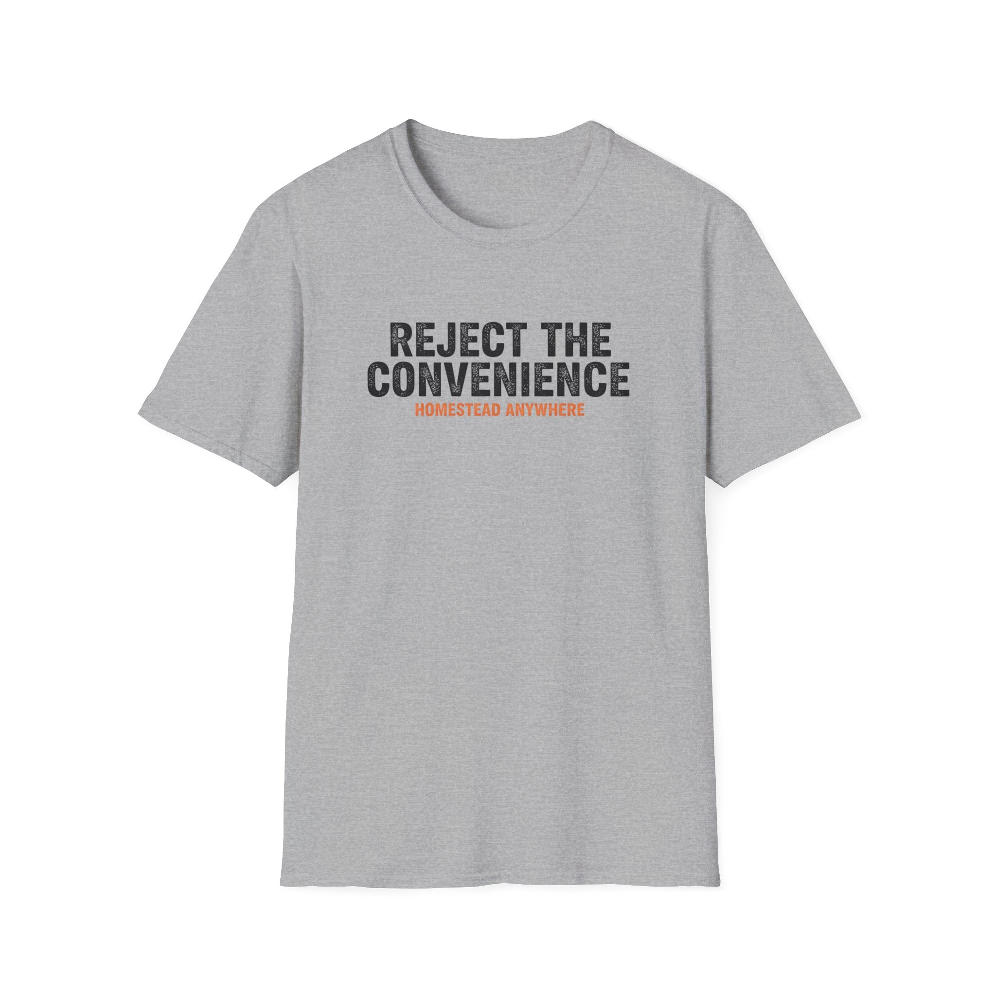 Reject the Convenience T-Shirt