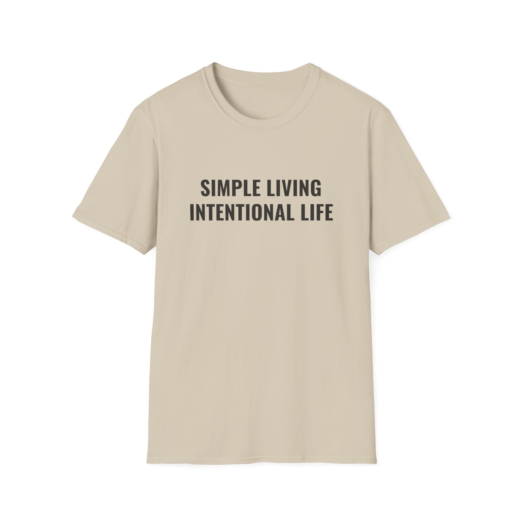 Simple Living Intentional Life T-Shirt