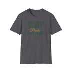 Dirt Under My Nails T-Shirt