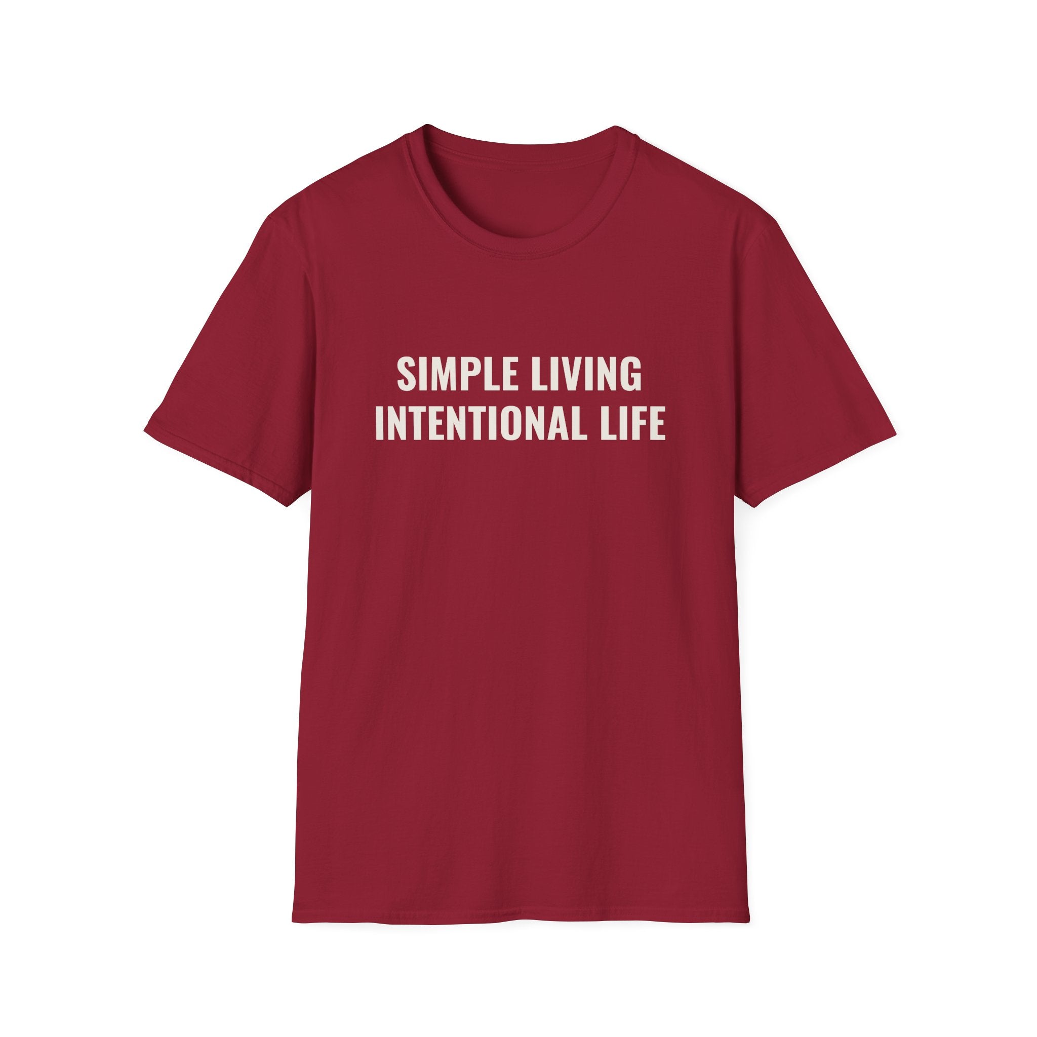 Simple Living Intentional Life T-Shirt