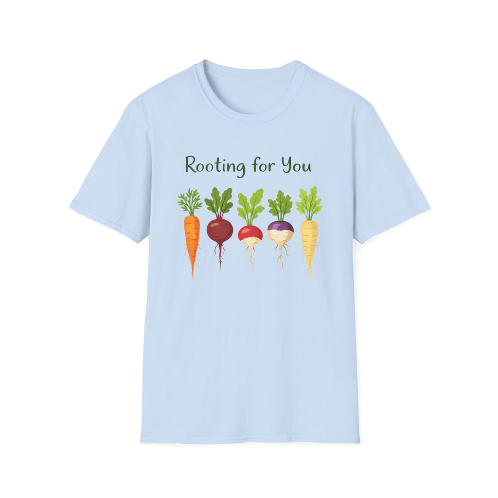 Rooting for You T-Shirt